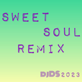 sweetsoul remix (2023)