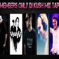 Club Members Only Dj Kush Mix Tape 102