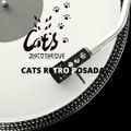 CATS RETRO POSADA 1 / Dj Ray Abarca