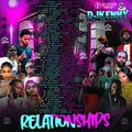 DJ KENNY RELATIONSHIPS DANCEHALL MIX MAY 2022