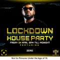 DJ Zero -The Lockdown House Party Mix  24/04/20