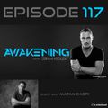 Awakening Episode 117  with a second hour guest mix from Matan Caspi