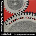 Tunes from the Radio Program, DJ by Ryuichi Sakamoto, 1981-04-21 (2014 Compile)