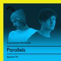 Anjunabeats Worldwide 710 with Parallels