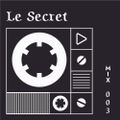 Le Secret Radioshow S12 Mixtape n°11, Brumes Temporaires III