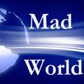 Mad World 009 (with Ciaran in Oz on Global Finance)