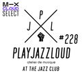 PJL sessions #228 [at the jazz club]