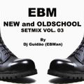 Dj Guidao (EBMan) - NEW and OLDSCHOOL EBM (3) (Angst Radio - 08-07-14)