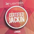 CERTIFIED JACKIN @ LIGHTBOX LONDON - SKAPES WARM UP MIX