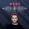 Martin Jensen Radio Show #001 - January 2018