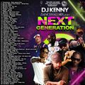 DJ KENNY NEXT GENERATION DANCEHALL MIX JULY 2021