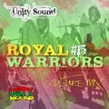 Unity Sound - Royal Warriors v15 - Man a Rasta - Culture Mix October 2018