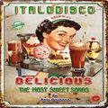 Italo Disco Delicious Vol. 2