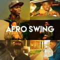 AFRO SWING 2 Mixed & Mastered By DJ NEILL
