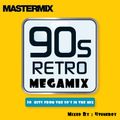 90's Retro Megamix (Mix By : 4tuneboy)
