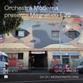 ORCHESTRA MODERNA presents MAGNETICO E22 - 6th Nov, 2021