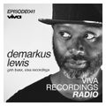 Viva Recordings Radio 041 :: Demarkus Lewis Live @ THIS! (LA Edition)