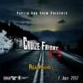 Papzin & Crew – Cruize Friday 32 (Mixed By RealProDJ) (07 July 2017)