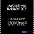 @DJOneF Mashup Mix January 2021