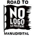 MANUDIGITAL - Road to No Logo Festival