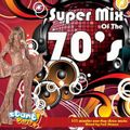 DJ Paul Steman - Super Mix Of The 70's (Section The 70's)