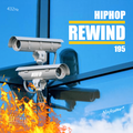 Hiphop Rewind 195 - The Watcher