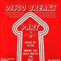 Discobreaks 06 - A Side (Mixed By Peter 'Hithouse' Slaghuis)
