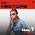 Supreme Radio Mixtape EP 06 - Jazzy T (Hip Hop Mix)