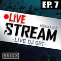BRIXX - #Zoukable Ep.7 (DJ Livestream - 21-03-2020)