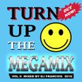 DJ François - Turn Up The Remixes 2018 Megamix (December 2018)
