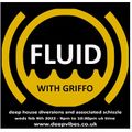 FLUiD with GRiFFO - FEB 9TH 2022