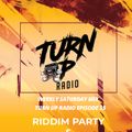 DJ STUNNER TURN UP RADIO EP 36 (RIDDIM PARTY 5)
