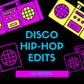 DJ Tricksta - Disco Hip-Hop Edits