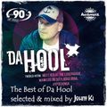 Here Comes The Best of DA HOOL - selected & mixed by Johny Ki [12.10.2019]