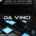 Da Vinci - Subcode Big Birthday Bash