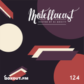 DJ MoCity - #motellacast E124 - now on boxout.fm [07-08-2019]