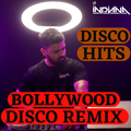 DJ Indiana-Bollywood Disco Hits all the time| Bollywood Disco Remix| Best Retro Disco Hits #discomix