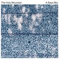 THE HOLY MOUNTAIN MIX