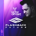 Flashback Future 014 with Victor Dinaire