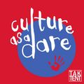 Culture as a Dare 12.6.22