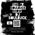 The Dj SoulBuck Show UTM Radio RIP DJ ANT LIVE Jun 27 2022