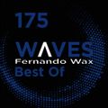 WΛVES #175 - BEST OF 2017 by FERNANDO WAX - 07/01/2018