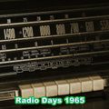 Radio Days 1965