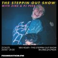 mix hour +  steppin out show w/ zine & PJ peek - 24.04.23 - foundation fm