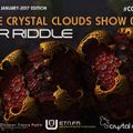 Dr Riddle - The Crystal Clouds Show 098