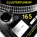 Vi4YL165: ClusterFunkin' across the genres. Vinyl only takeout of the funkiest kind!