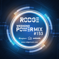 Rodge – WPM (weekend power mix) #153