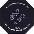 Deep Dance 150