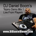Daniel Boom Tejano Mix Live From Players 1