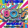 DJ Strebor - 80's Blast From The Past Megamix (Section The 80's Part 6)